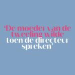Juf Vera: ‘Ondanks de eis van hun moeder, besloot ik om een tweeling in aparte klassen te plaatsen’