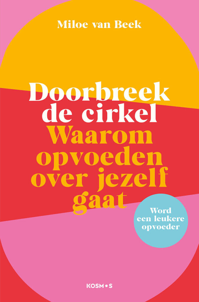 Miloe van Beek Op 't Podium Doorbreek de cirkel
