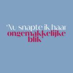 De Juf: ‘Ik kon wel door de grond zakken, de moeder van Lola kwam me al zo bekend voor!’