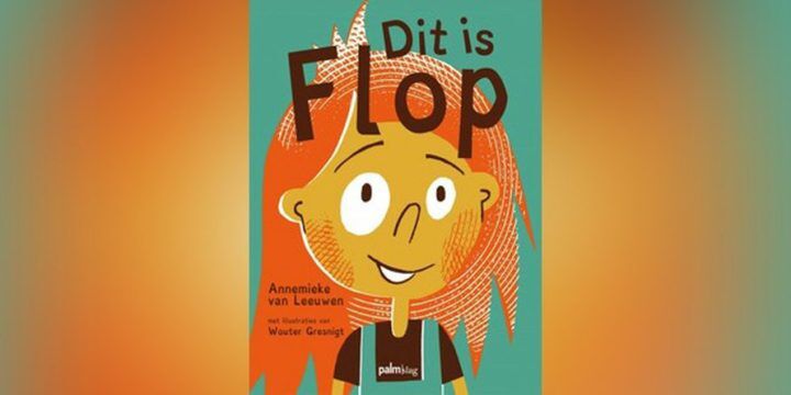 Illustratie bij: Fijn voorleesvoer: ‘Dit is Flop’