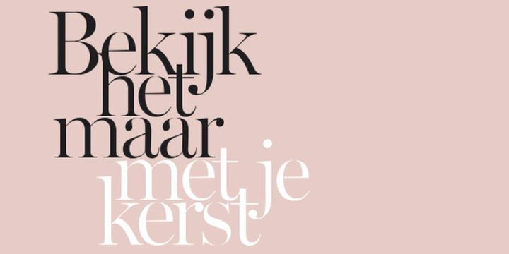 Illustratie bij: Bekijk het maar met je kerst