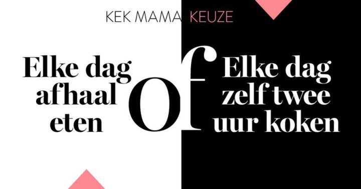 Illustratie bij: Kek Mama Keuze: afhaal eten of 2 uur zelf koken?